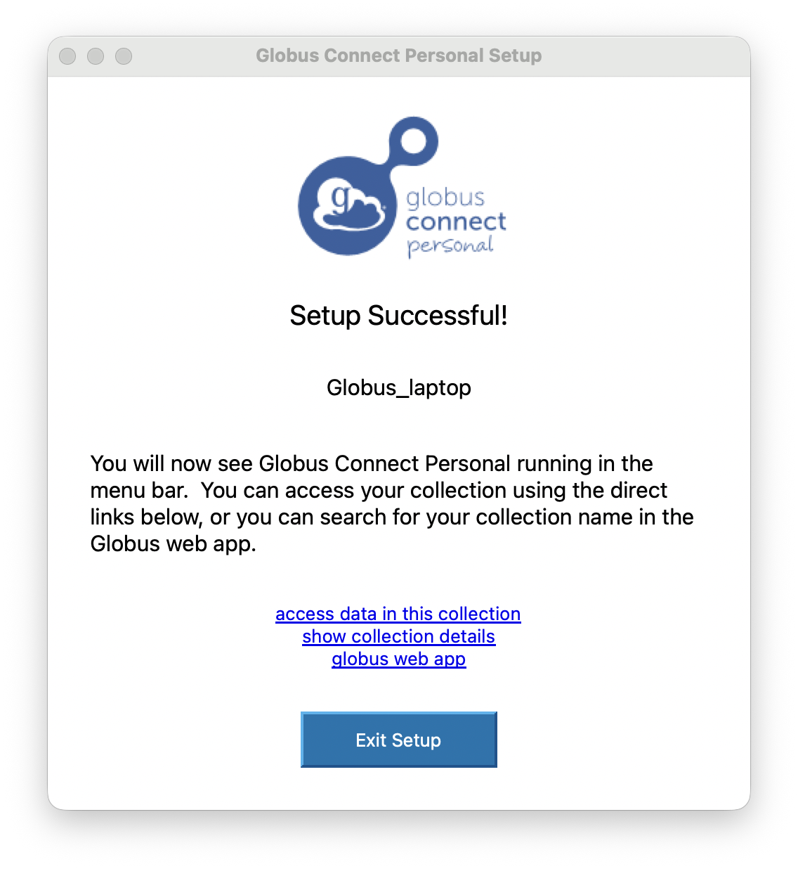 Globus Connect Personal 'Setup Successful' screen